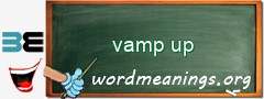 WordMeaning blackboard for vamp up